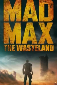 Mad Max 2: The Wasteland